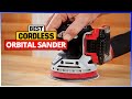 Best Cordless Orbital Sander Reviews 2024 [Top 6 To Buy From Amazon]