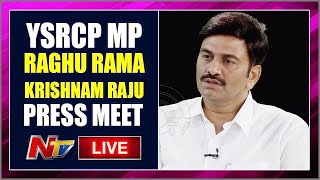 YCP MP Raghu Rama Krishnam Raju Press Meet LIVE | Ntv