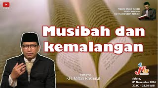 Pengajian Malam Rabu  | Musibah dan Kemalangan