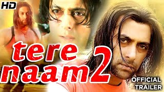 Tere Naam 2 Official Trailer ! Salman Khan ! Katrina Kaif ! 2020 Movie