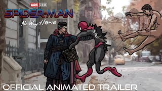 Spider-Man No Way Home ANIMATED Trailer | ArtSpear Entertainment