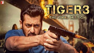Tiger 3 The Final Mission | Salman Khan | Katrina Kaif | Tiger 3 Teaser Trailer | Akb Media
