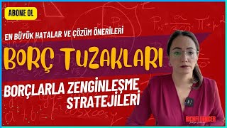 🎬 Borç Tuzakları: En Büyük Hatalar ve Çözüm Önerileri 🎬