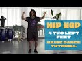 Hip Hop Dance Tutorial | Beginner Level | Follow Along