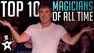 Top 10 BEST Magicians OF ALL TIME on Britain's Got Talent!