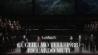 Gugliemo Tell 1988 - Riccardo Muti - Tutto cangia il ciel s'abbella (Teatro alla Scala)