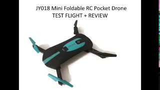 JY018 Mini Foldable RC Pocket Drone (Test flight + Review)