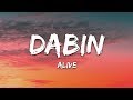 Dabin - Alive (Lyrics) feat. RUNN