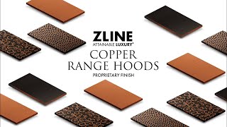 ZLINE's Designer Copper Range Hood Collection