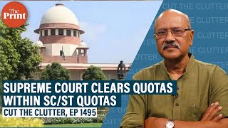 Top court clears quota within SC/ST quota: 5 things it won’t do, 5 it will & how it changes politics