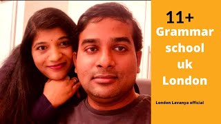 11Plus How to secure grammar school placement for your children in  UK || Telugu Vlogs || London ||