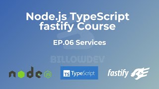 Node js TypeScript Fastify EP 06 Services