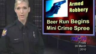 Beer Run/Armed Robbery
