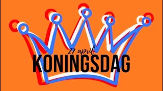 Koningsdag (King’s Day) 👑🇳🇱