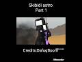 Skibidi toilet astro 1-2 (fanmade) #skibiditoilet