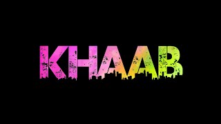 Khaab whatsapp status | Akhil khaab song whatsapp status | khaab song status | khaab song status