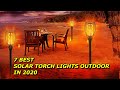 7 Best Solar Torch Lights Outdoor in 2020