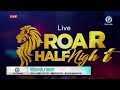 Roar Half-Night || 13 Sep. 2024