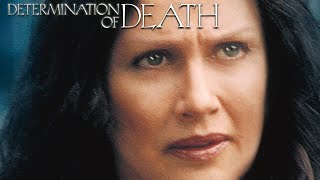 Determination of Death (2002) |  Movie | Veronica Hamel | Michele Greene | John
