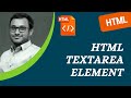 47. HTML Form Control Textarea element and its attributes - HTML