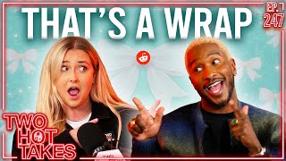 That's a Wrap! Ft. Scott Evans || Reddit Stories || Two Hot Takes