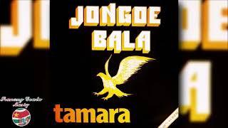 Jongoe Bala - Tamara ''FULL ALBUM'' 1985