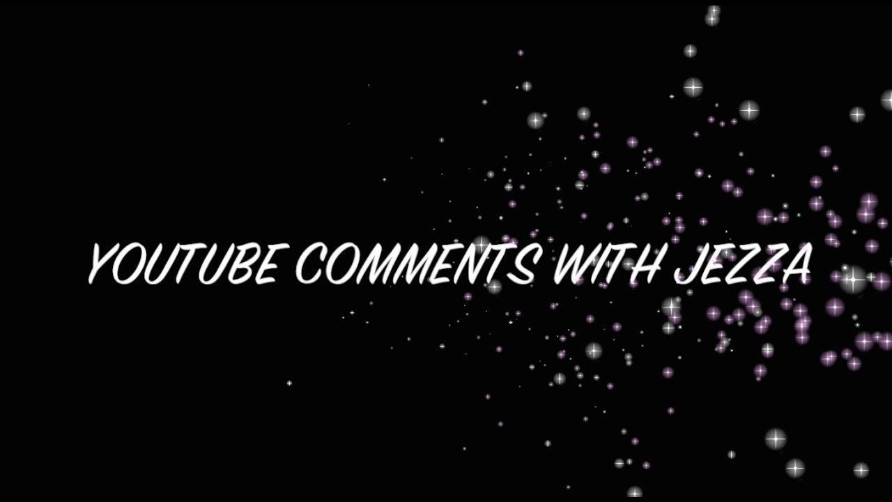 20 Best Youtube Comments Of All Time Youtube