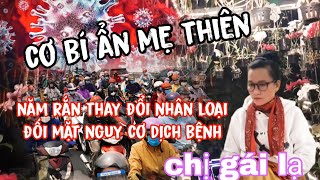 chị gái lạ lộ cơ mẹ thiên năm rắn nhân loại đối mặt nguy cơ dịch bệnh khắp nơi | tâm linh huyền bí