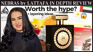 NEBRAS by LATTAFA - WORTH THE HYPE? In Depth Review \u0026 Layering Ideas | Lattafa Pride Fragrances