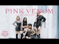 PINK VENOM - DANCE COVER by Ambyar People