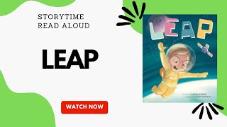 "LEAP" Astronaut and Solar System Space STEAM STEM Storytime Read Aloud Children's Book for Kids
