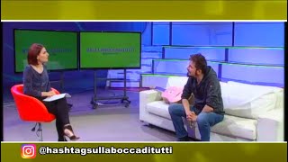 #sullaboccaditutti - decima puntata