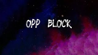 Opp Block - uk drill rap hiphop playlist