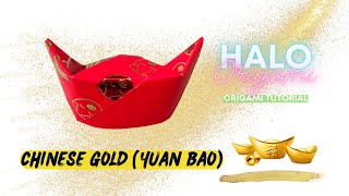 Origami CHINESE GOLD Tutorial | How to make CHINESE GOLD Origami | YUAN BAO Origami