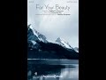 FOR YOUR BEAUTY (SSAATTBB Choir) - Conrad Kocher/Folliott S. Pierpoint/arr. Heather Sorenson