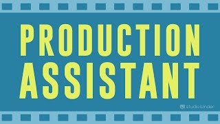 Production Assistant Duties Every PA Should Know #production assistant