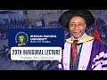 Benson Idahosa University 20th Inaugural Lecture - 25th April 2023