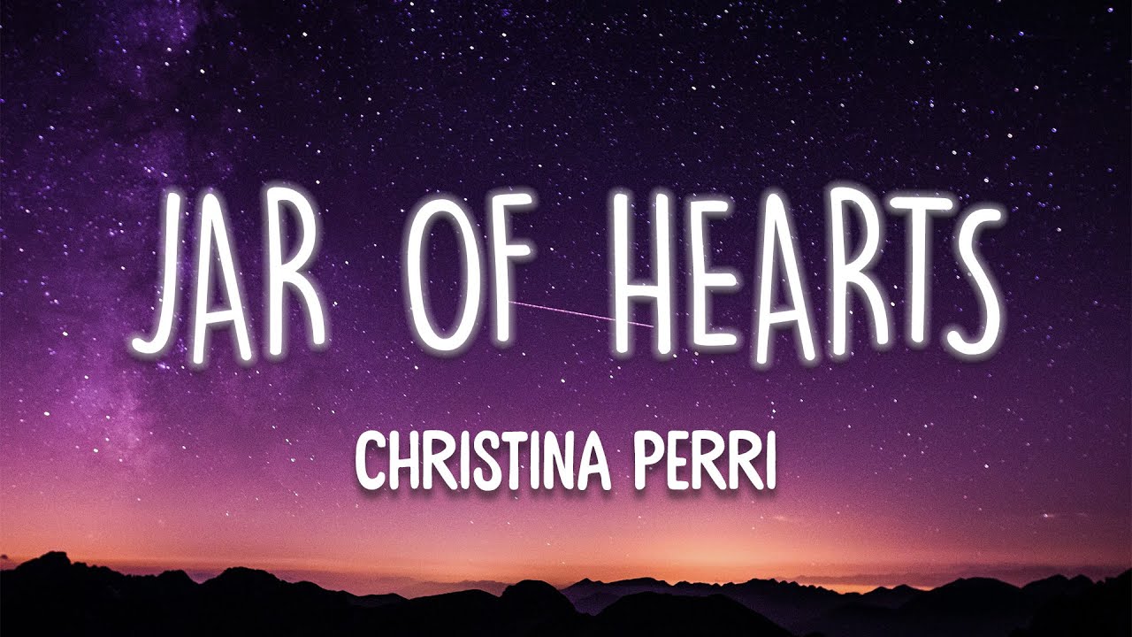 Christina Perri - Jar Of Hearts (Lyrics) - YouTube