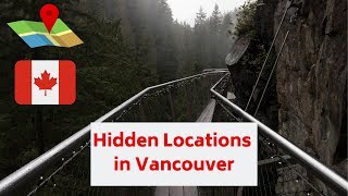 Check out Vancouver, BC's Hidden and Secret Spots!