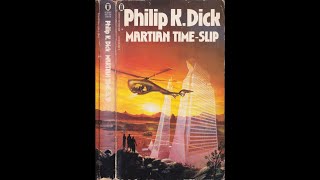 Martian Time-Slip by Philip K. Dick (Marc Overton)