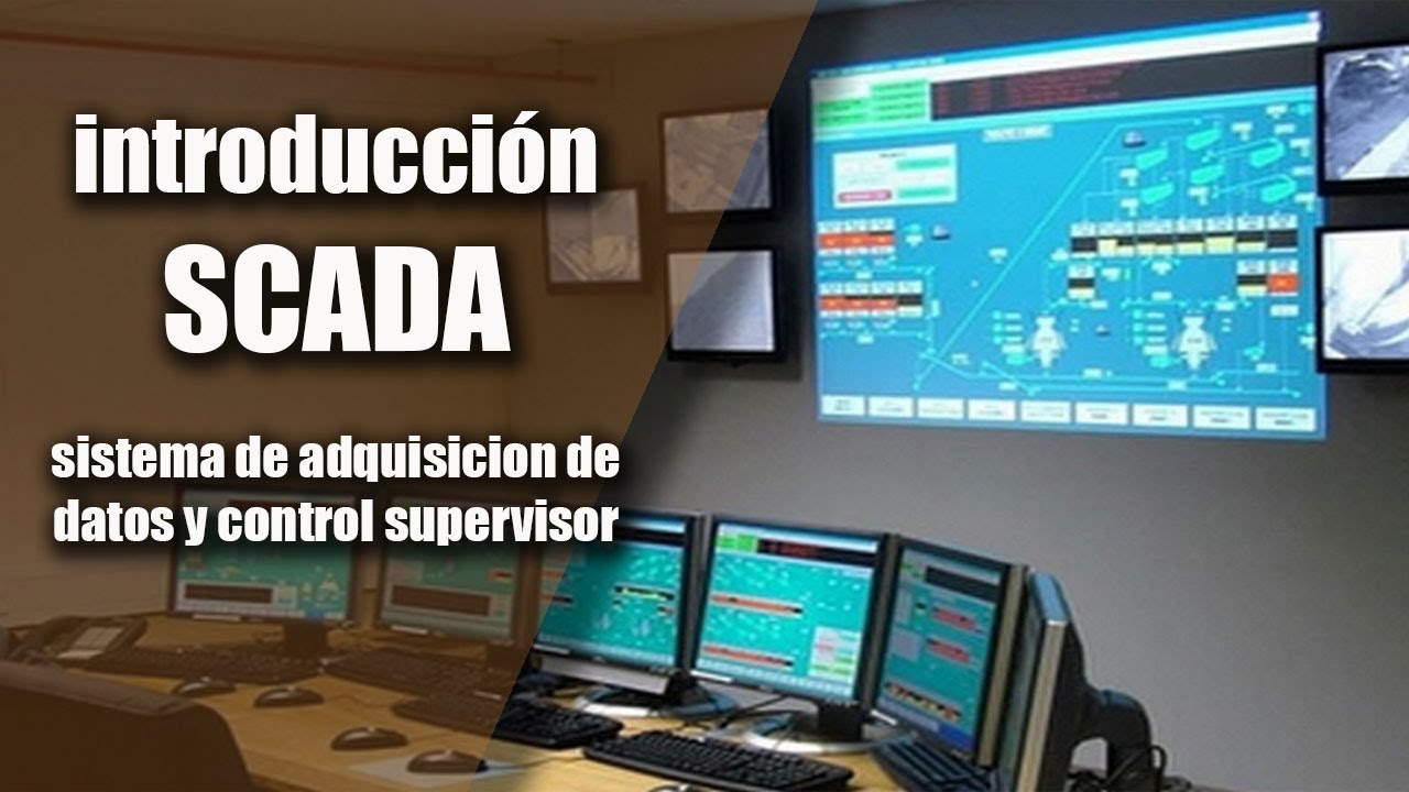 INTRODUCCIÓN AL SISTEMA SCADA - YouTube