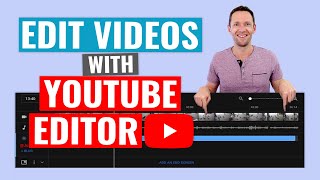 How to Edit Videos with the YouTube Video Editor! (Updated)