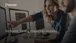 Perficient: Turning Visions Into Victories