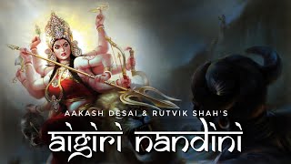 Aigiri Nandini Lyrical Video | Mahishasura Mardini Stotram | Energetic & Powerful | Aakash & Rutvik