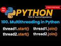 Multithreading in Python | Python multithreading | Thread