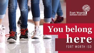 FWISD Superintendent's "You Belong Here" Message :30