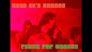 RARE 60's GARAGE PSYCH POP TRACKS