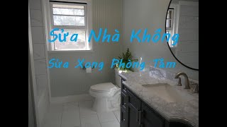 Sửa Nhà Không Khó - Sửa Xong Phòng Tắm