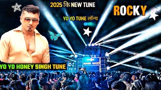 Rocky Star Band YO YO HONEY SINGH TUNE 2025 Non Stop Timli Song