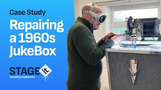 Repairing a 1960s JukeBox with the Apple Vision Pro and STAGEit